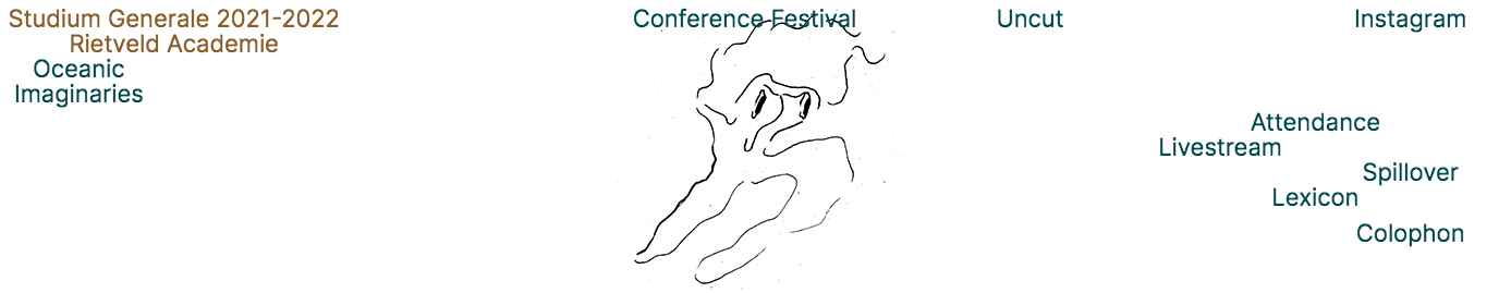 Oceanic Imaginaries, Conference festival Studium Generale Rietveld